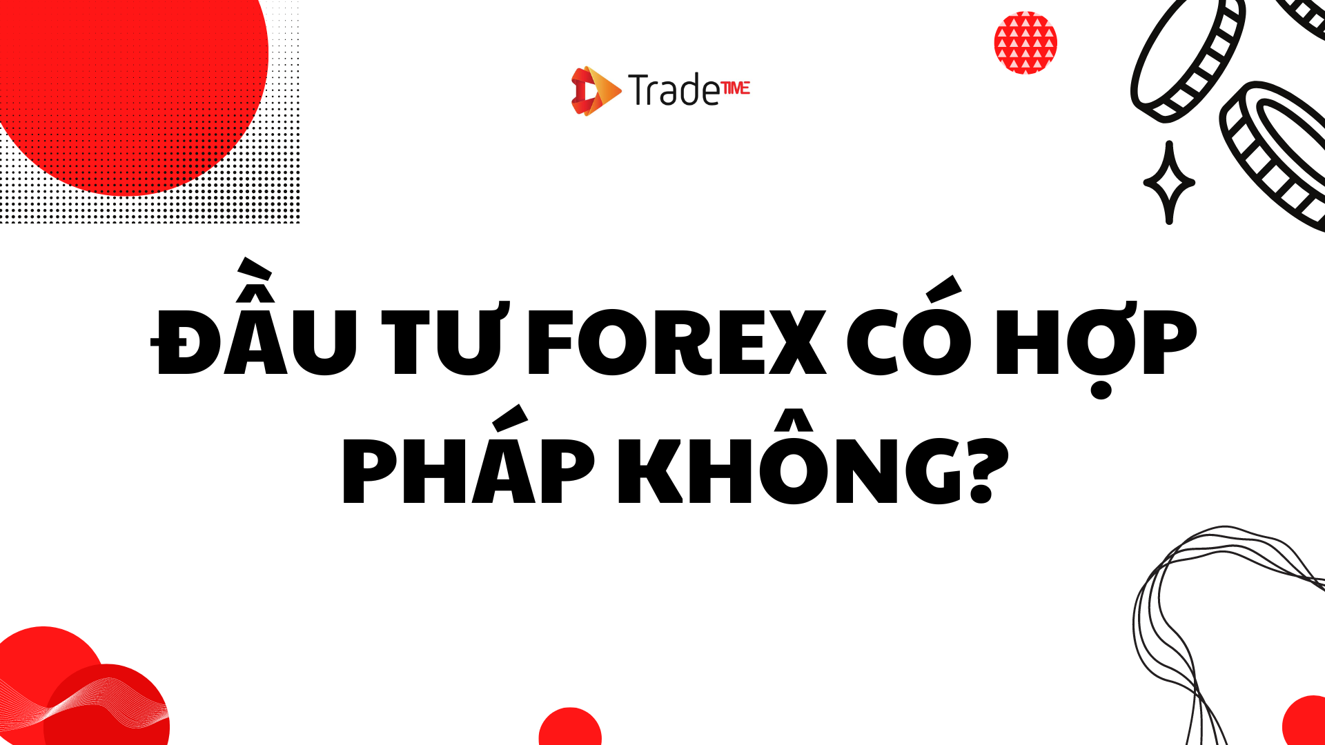 Đầu Tư Forex Hướng Dẫn Chơi Forex Cho Người Mới 2022 (1).png